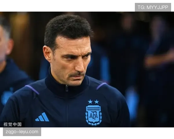 斯卡洛尼稳控更衣室，阿根廷全队士气昂扬迎战新挑战