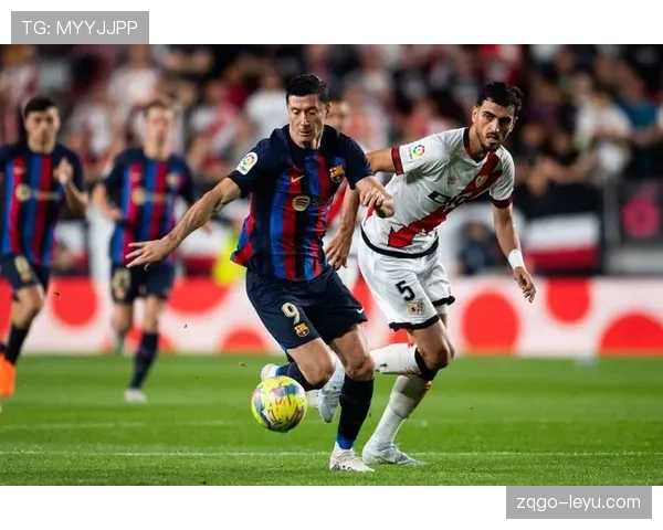 莱万在巴萨战术体系中的适配性与进球成因分析 莱万在巴萨战术体系中的适配性与进球成因分析